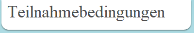 Teilnahmebedingungen